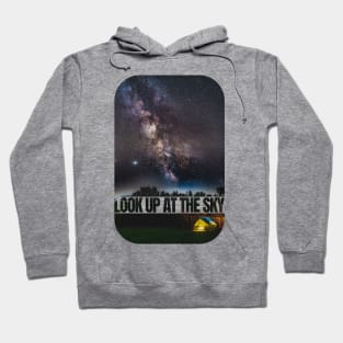 Look Up At The Sky Hoodie